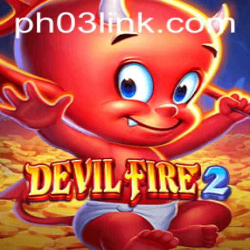 DevilFire2: A Thrilling Adventure into the World of PH03