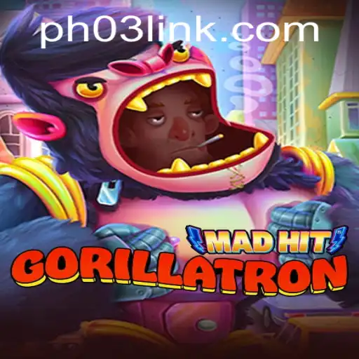 MadHitGorillatron: The Ultimate Gaming Experience with a Twist of PH03