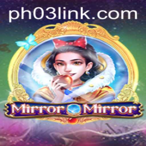 MirrorMirror: An Enchanting Journey into the World of Reflection
